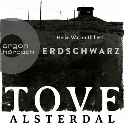 Erdschwarz - Tove Alsterdal, Audio, 9783732459513