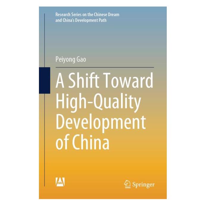 Springer A Shift Toward High-Quality Development of China (Englisch, Hardcover, Peiyong Gao) (63668439)