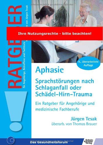 Jürgen Tesak - Aphasie: Sprachstörungen nach Schlaganfall oder Schädel-Hirn-Trauma - Preis vom 30.09.2026 22:30:23 h