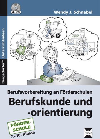 Wendy Schnabel - Berufskunde und -orientierung: Berufsvorbereitung an Förderschulen (7. bis 10. Klasse) - Preis vom 04.10.2026 03:51:26 h