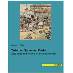 Zwischen Spree und Panke, Comics + Manga von Heinrich Zille