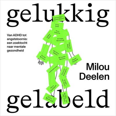 Gelukkig gelabeld - Milou Deelen, Audio, 9789000400911