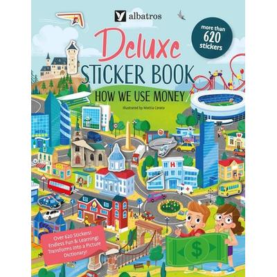 Deluxe Sticker Book: How We Use Money, von Joli Hannah, Albatros Media, 978-80-00-07614-0