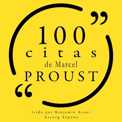 100 citas de Marcel Proust - Marcel Proust, Audio, 9782821164178