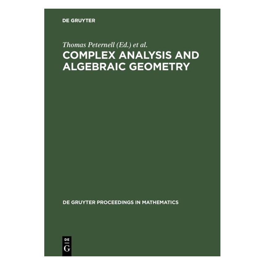 De Gruyter Complex Analysis and Algebraic Geometry (Englisch, Hardcover, Frank-Olaf Schreyer, Thomas Peternell) (67761866)