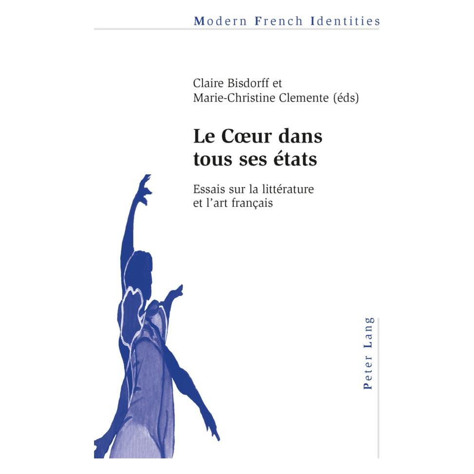 Peter Lang Le Coeur dans tous ses états (Französisch, Softcover, Claire Bisdorff, Marie-Christine Clemente) (56025785)
