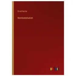 Nordseestudien, Belletristik von Ernst Hallier
