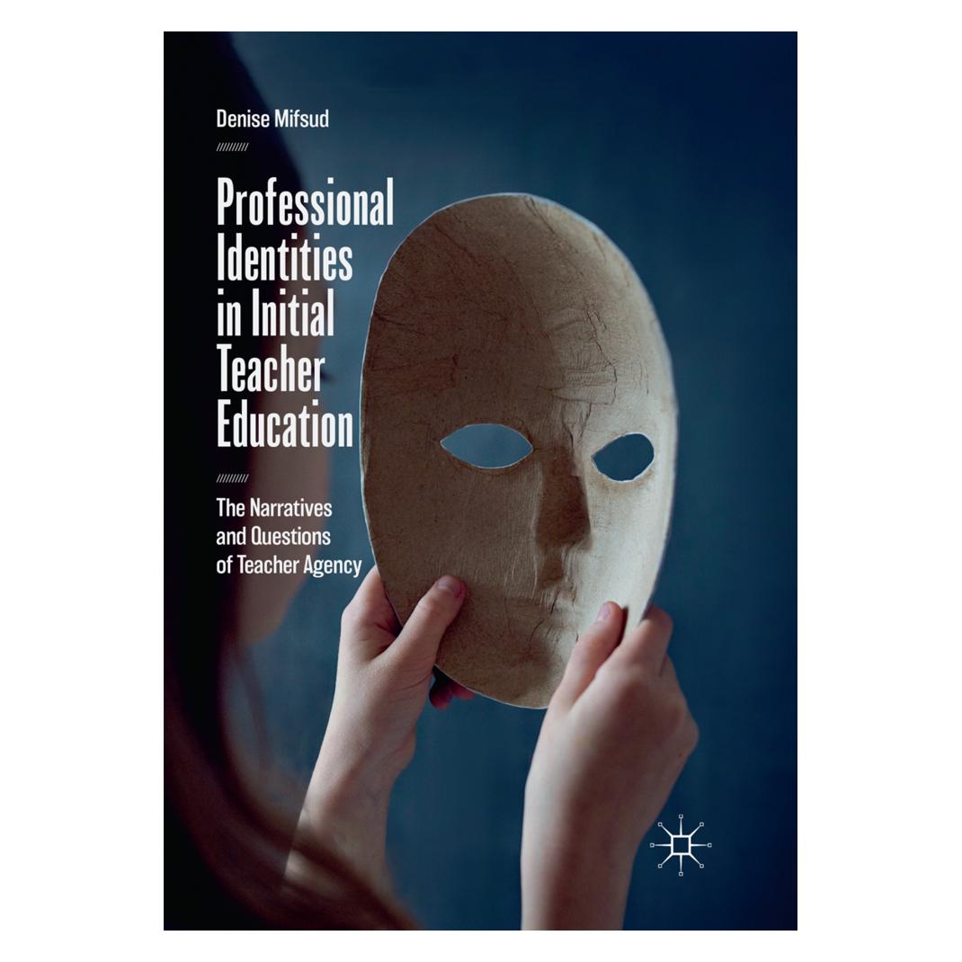 Springer Professional Identities in Initial Teacher Education (Englisch, Softcover, Denise Mifsud) (56072442)