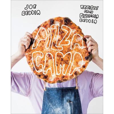 Pizza Camp: Recipes from Pizzeria Beddia, Gebundene Ausgabe von Joe Beddia, KNV Besorgung, 978-1-4197-2409-1
