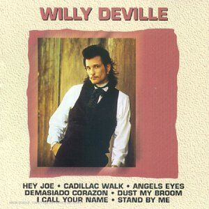 Willy DeVille - Les Inoubliables (best Of) - Preis vom 10.10.2026 11:48:34 h