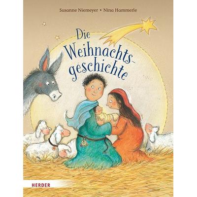 Die Weihnachtsgeschichte, Gebundene Ausgabe von Susanne Niemeyer, Herder, 978-3-451-71508-2