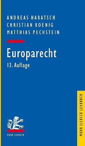 Andreas Haratsch - Europarecht (Mohr Lehrbuch) - Preis vom 09.10.2026 07:28:09 h