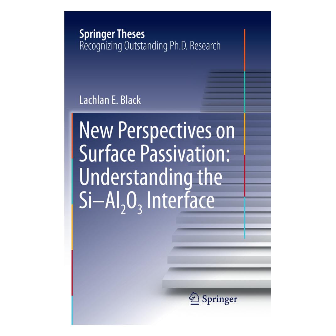 Springer New Perspectives on Surface Passivation: Understanding the Si-Al2O3 Interface (Englisch, Softcover, Lachlan E. Black) (55998567)