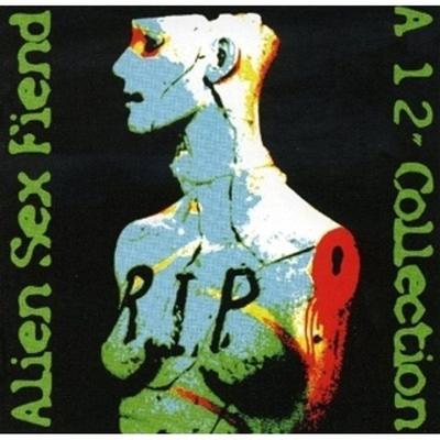 R.I.P. - a 12' Collection, 2 Audio-CD - Alien Sex Fiend, CD, 5013929333628