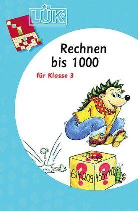 Heinz Vogel - LÜK Übungsheft, Rechnen bis 1000 - Preis vom 11.10.2026 03:10:56 h