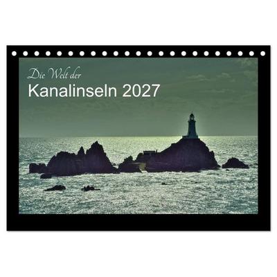 Die Welt der Kanalinseln 2027 (Tischkalender 2027 DIN A5 quer), CALVENDO Monatskalender