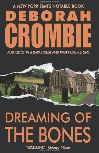 Deborah Crombie - Dreaming of the Bones (Duncan Kincaid/Gemma James Novels) - Preis vom 11.10.2026 03:10:56 h