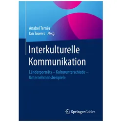 Interkulturelle Kommunikation, Fachbücher von Anabel Ternès, Ian Towers