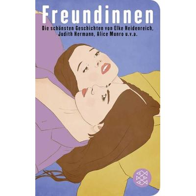 Freundinnen, Gebundene Ausgabe von , Fischer Taschenbuch Verlag