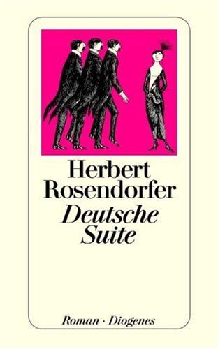 Herbert Rosendorfer - Deutsche Suite - Preis vom 11.10.2026 15:43:13 h