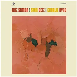 Waxtime, Schallplatten, Jazz Samba (Ltd.Edition 180gr Vinyl) (Stan Getz & Charlie Byrd)