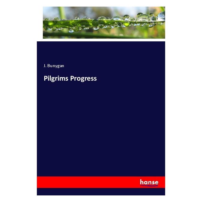 Hansebooks Pilgrims Progress (Englisch, Softcover, J Bunygan) (56161098)