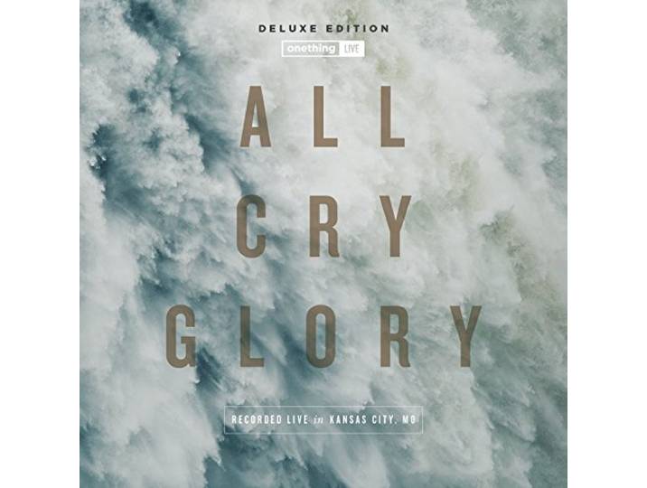 All Cry Glory (Live) [Deluxe Edition]