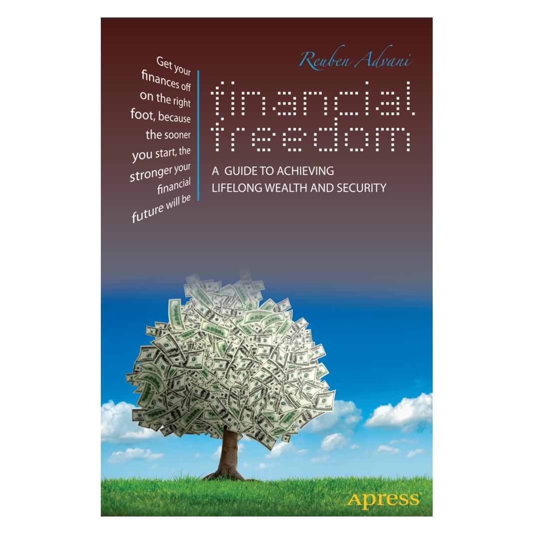 Springer Financial Freedom (Englisch, Softcover, Reuben Advani) (9781430245391)