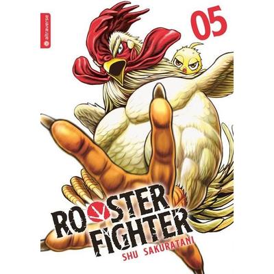 Rooster Fighter 05, Taschenbuch von Shu Sakuratani, Altraverse GmbH, 978-3-7539-1911-9