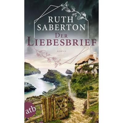 Der Liebesbrief, Taschenbuch von Ruth Saberton, Aufbau TB, 978-3-7466-3792-1