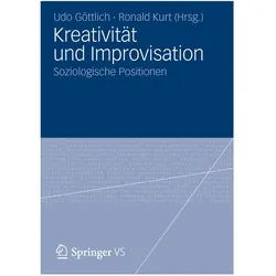 Kreativität und Improvisation, Fachbücher von Ronald Kurt, Udo Göttlich