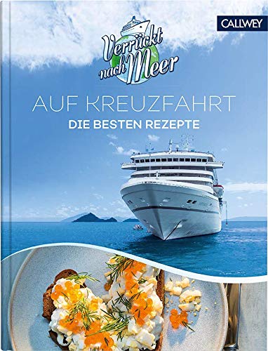 Stephan Rebelein - Auf Kreuzfahrt: Die besten Rezepte - Preis vom 06.10.2026 07:26:00 h