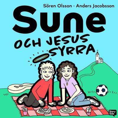 Sune och Jesus syrra - Anders Jacobsson,Sören Olsson, Audio, 9789189472631