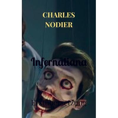 Infernaliana, Taschenbuch von Charles Nodier, Bookmundo Direct, 978-94-036-5416-4