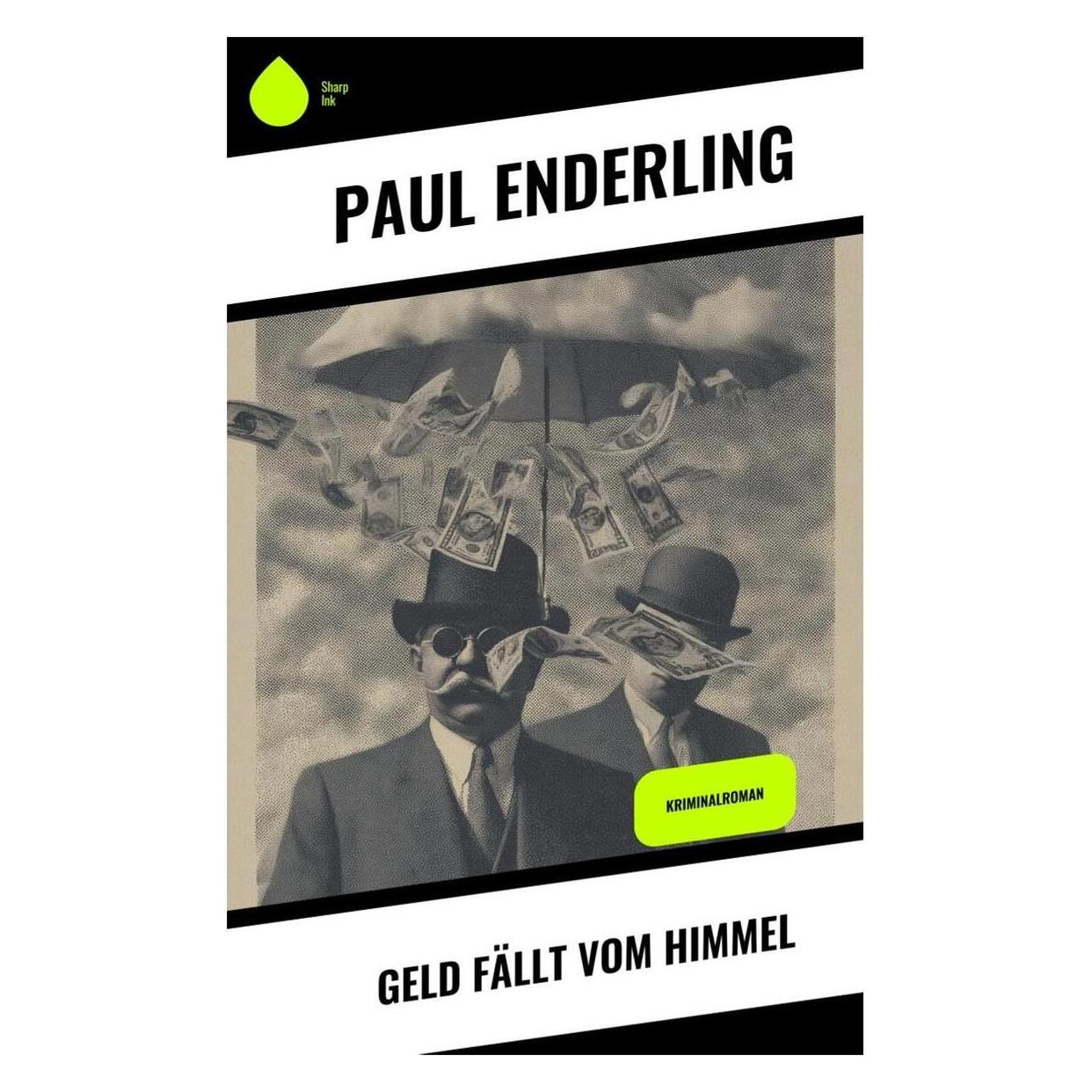 Umbreit Geld fällt vom Himmel (Deutsch, Softcover, Paul Enderling) (69128550)