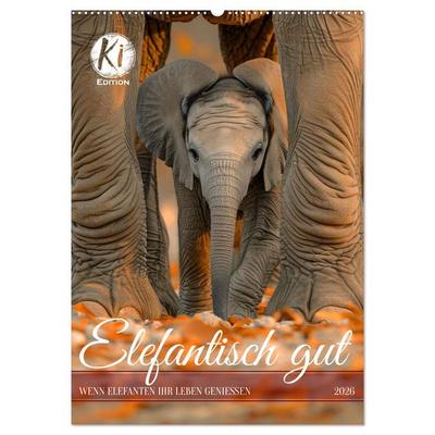Elefantisch gut (Wandkalender 2026 DIN A2 hoch), CALVENDO Monatskalender