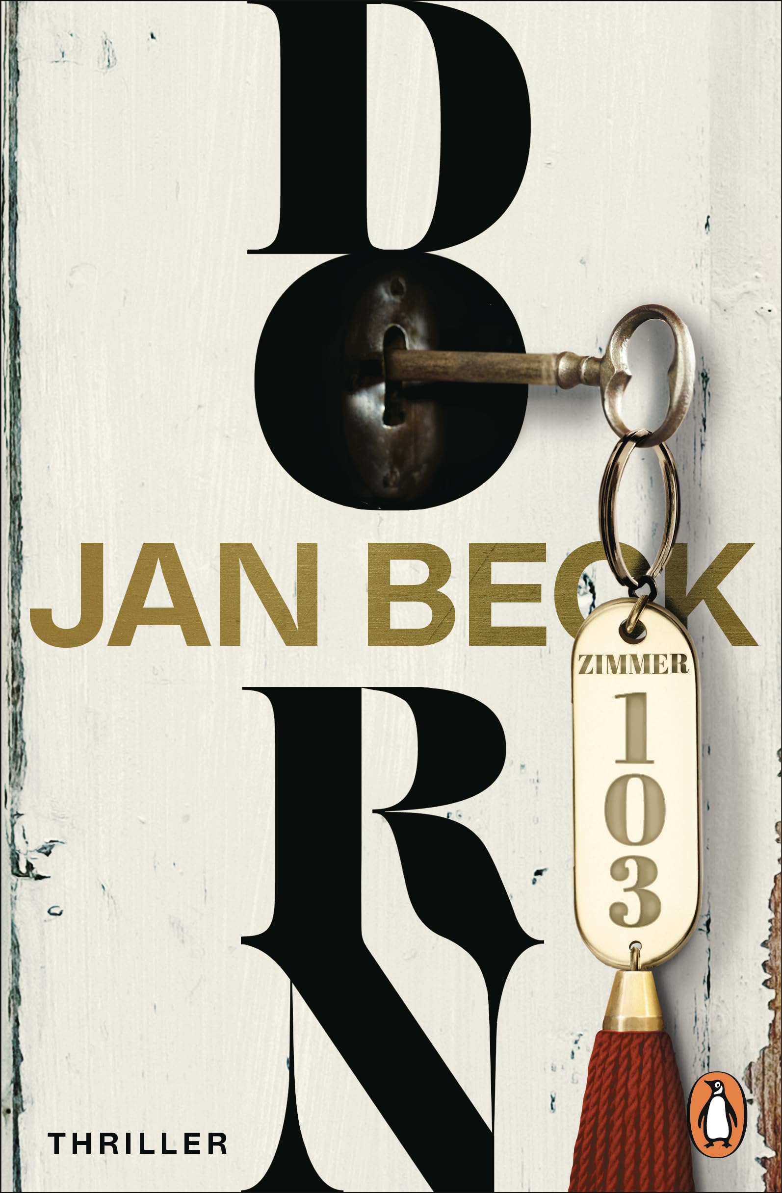 Jan Beck - Dorn: Zimmer 103. Thriller – Der Auftakt der neuen Thrillerreihe des Bestsellerautors (Dorn - Simon Dorn und Lea Wagner ermitteln, Band 1) - Preis vom 11.10.2026 03:10:56 h