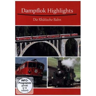 Dampflok Highlights-Die Rhaetische Bahn-Dampf Auf, DVD