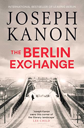 Joseph Kanon - The Berlin Exchange - Preis vom 09.10.2026 07:28:09 h