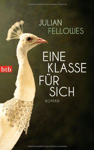 Julian Fellowes - Eine Klasse für sich: Roman - Preis vom 30.09.2026 22:30:23 h