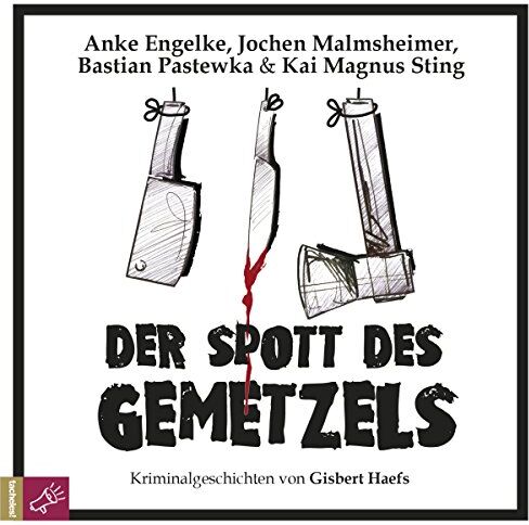 A. Engelke - Der Spott Des Gemetzels-Kriminalgeschichten - Preis vom 01.10.2026 17:08:56 h
