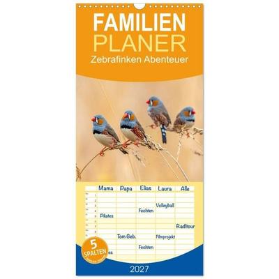 Familienplaner 2027 - Zebrafinken Abenteuer mit 5 Spalten (Wandkalender, 21 x 45 cm) CALVENDO