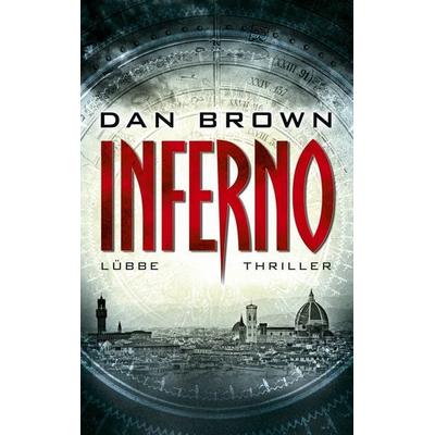 Inferno, Gebundene Ausgabe von Dan Brown, Bastei Lübbe