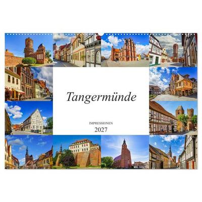 Tangermünde Impressionen (Wandkalender 2027 DIN A2 quer), CALVENDO Monatskalender