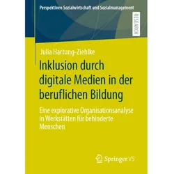 Inklusion durch digitale Medien in der beruflichen Bildung, Fachbücher von Julia Hartung-Ziehlke