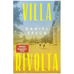 Villa Rivolta, Belletristik von Daniel Speck