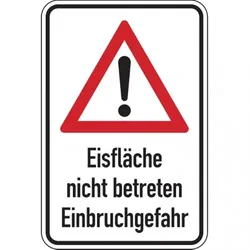 Dreifke® Hinweisschild, Eisfläche nicht betreten, Aluverbund, - 400x600x2 mm Aluverbund