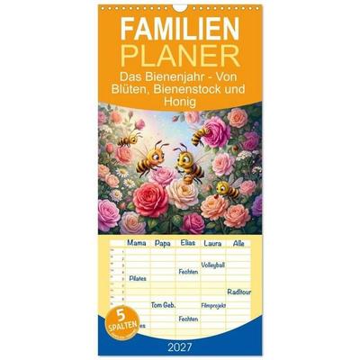 Familienplaner 2027 - Das Bienenjahr - Von Blüten, Bienenstock und Honig mit 5 Spalten (Wandkalender, 21 x 45 cm) CALVENDO