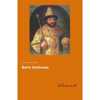 Boris Godunow, Taschenbuch von Alexander Puschkin, Leseklassiker, 978-3-95563-593-0