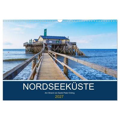 Nordseeküste Am Strand von Sankt Peter-Ording (Wandkalender 2027 DIN A3 quer), CALVENDO Monatskalender